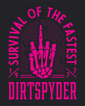 DIRTSPYDER SURVIVAL OF THE FASTEST TEE BLACK OR CHARCOAL GRAY