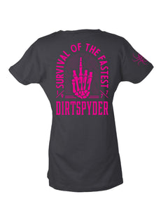 DIRTSPYDER SURVIVAL OF THE FASTEST TEE BLACK OR CHARCOAL GRAY